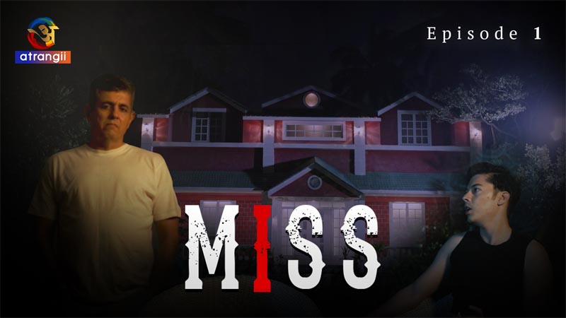 Miss | Season 01 | Episode 01